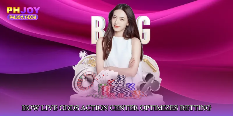 How Live Odds Action Center Optimizes Betting Strategy