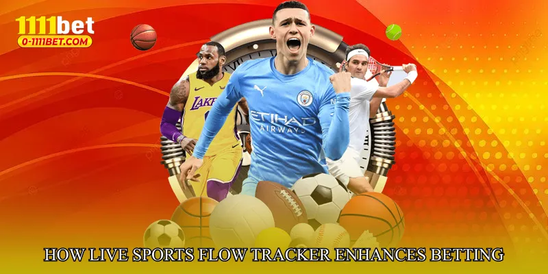 How Live Sports Flow Tracker Enhances Betting Accuracy