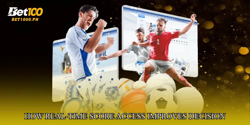 How Real-Time Score Access Improves Decision Confidence