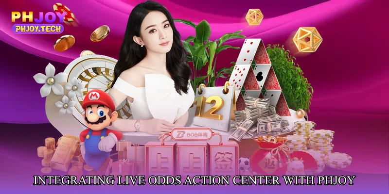 Integrating Live Odds Action Center with PHJOY
