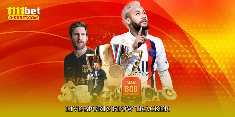 Live Sports Flow Tracker