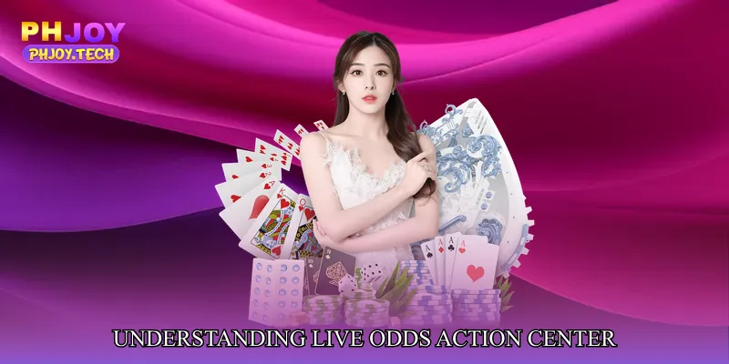 Understanding Live Odds Action Center