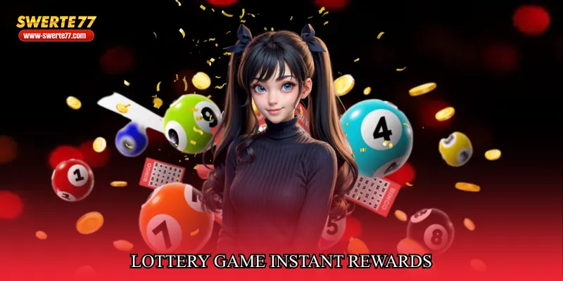 lottery game instant rewards